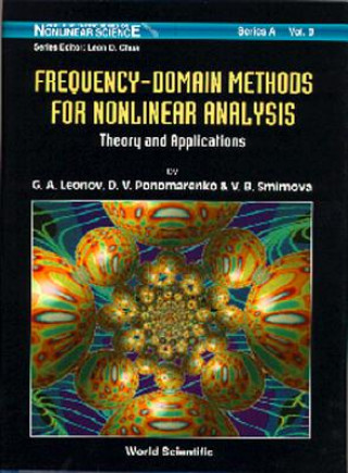Könyv Frequency-domain Methods For Nonlinear Analysis: Theory And Applications G.A. Leonov