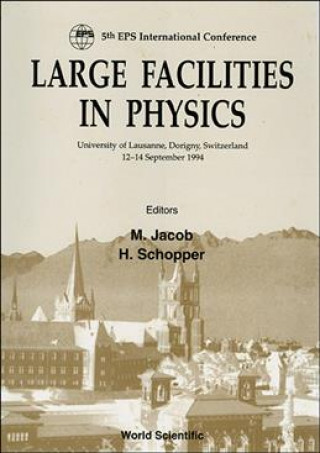 Kniha Large Facilities in Physics Herwig Schopper