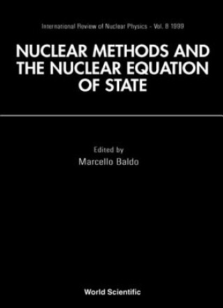Könyv Nuclear Methods And Nuclear Equation Of State Baldo Marcello