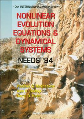 Knjiga Nonlinear Evolution Equations and Dynamical Systems Needs '94 Vladimir G. Makhankov