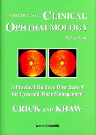 Książka Textbook of Clinical Ophthalmology R.Pitts Crick