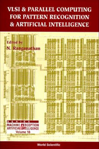 Book Vlsi And Parallel Computing For Pattern Recognition And Artificial Intelligence RANGANATHAN N