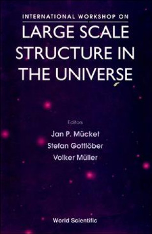 Carte Large Scale Structure in the Universe Jan P. Mucket