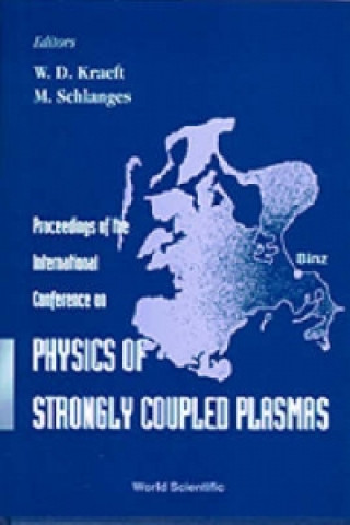 Książka Physics of Strongly Coupled Plasma W. Kraeft