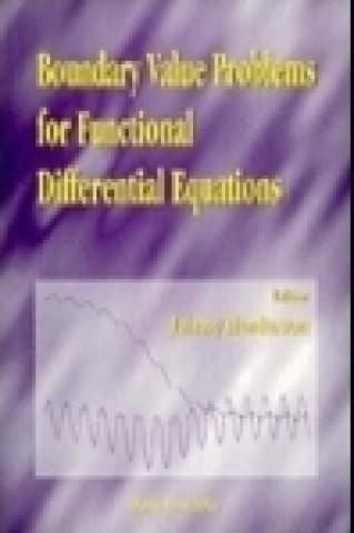 Książka Boundary Value Problems For Functional Differential Equations 