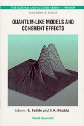 Libro Quantum-Like Models and Coherent Effects Padma Kant Shukla