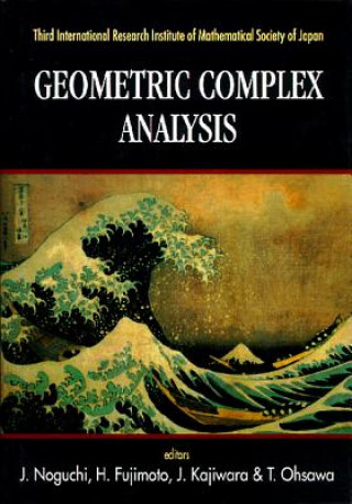 Könyv Geometric Complex Analysis J. Noguchi