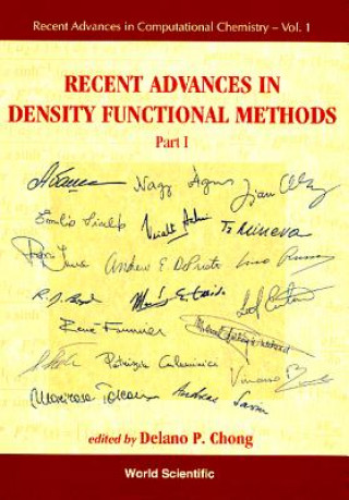 Kniha Recent Advances In Density Functional Methods, Part I Chong Delano Pun