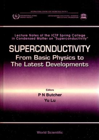 Książka Superconductivity: from Basic Physics to the Latest Developments P. N. Butcher