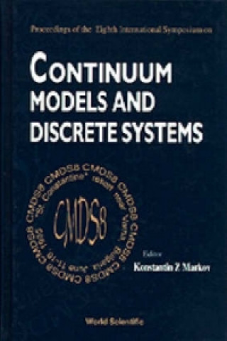 Livre Continuum Models and Discrete Systems Konstantin Z. Markov