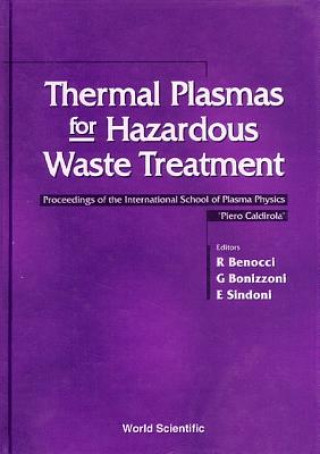Knjiga Thermal Plasmas for Hazardous Waste Treatment E. Sindoni