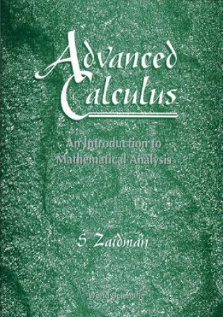 Książka Advanced Calculus, An Introduction To Mathematical Analysis S. D. Zaidman