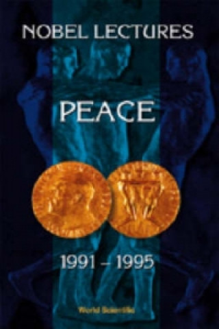 Książka Nobel Lectures In Peace, Vol 6 (1991-1995) 