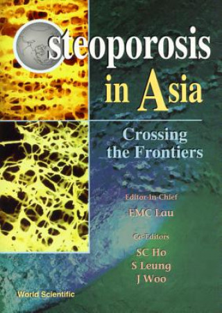 Book Osteoporosis In Asia: Crossing The Frontiers 