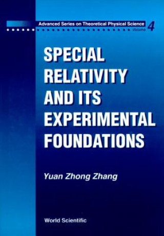 Knjiga Special Relativity And Its Experimental Foundation Y-.Z. Zhang