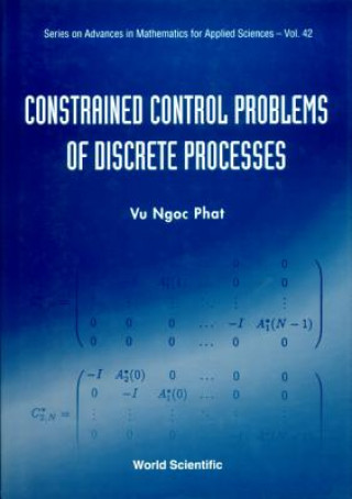 Kniha Constrained Control Problems Of Discrete Processes Vu Ngoc Phat