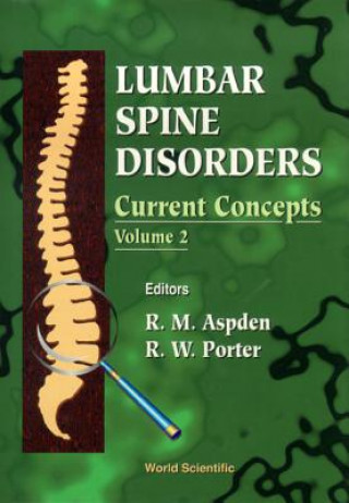 Kniha Lumbar Spine Disorders: Current Concepts, Vol 2 