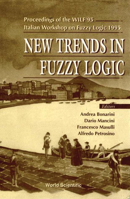 Knjiga New Trends in Fuzzy Logic Bonarini Andrea