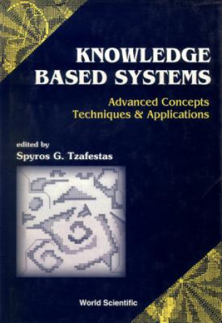 Carte Knowledge-based Systems: Advanced Concepts, Techniques And Applications 