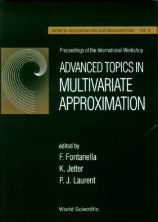 Knjiga Advanced Topics in Multivariate Approximation F. Fontanella