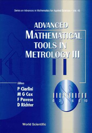Knjiga Advanced Mathematical Tools In Metrology Iii 