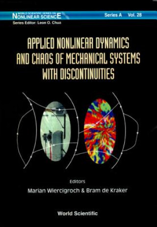 Carte Applied Nonlinear Dynamics And Chaos Of Mechanical Systems With Discontinuities 