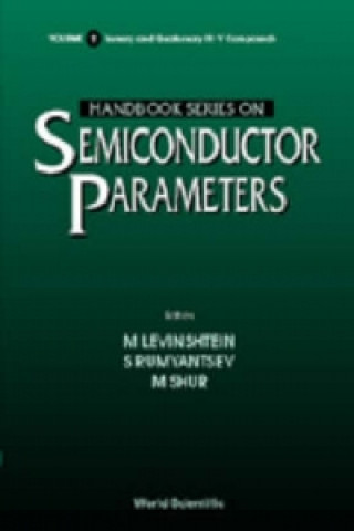 Carte Handbook Series On Semiconductor Parameters - Volume 2: Ternary And Quaternary Iii-v Compounds Goldberg Yu A