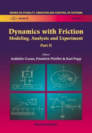 Carte Dynamics With Friction, Modeling, Analysis And Experiments, Part Ii Guran Ardeshir