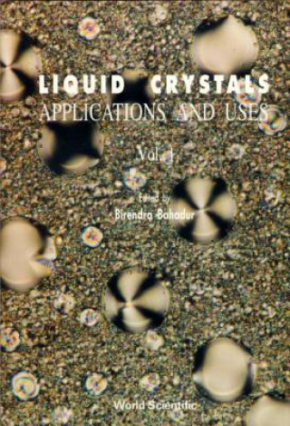 Carte Liquid Crystal - Applications And Uses (Volume 1) 