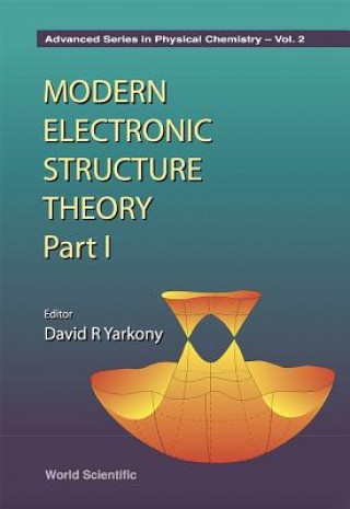 Carte Modern Electronic Structure Theory - Part I 