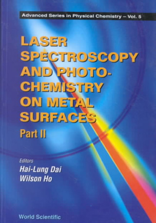 Buch Laser Spectroscopy And Photochemistry On Metal Surfaces - Part 2 