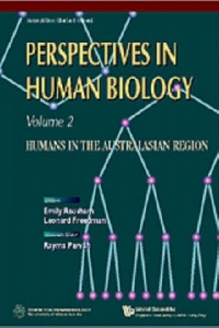 Книга Perspectives In Human Biology: Humans In The Australasian Region E. Rousham