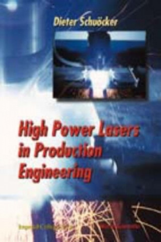 Könyv High Power Lasers In Production Engineering Dieter Schuocker