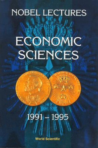 Book Nobel Lectures In Economic Sciences, Vol 3 (1991-1995): The Sveriges Riksbank (Bank Of Sweden) Prize Persson Torsten