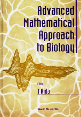 Carte Advanced Mathematical Approach To Biology 