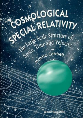 Könyv Cosmological Special Relativity Moshe Carmeli