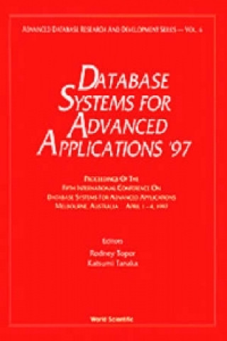 Könyv Database Systems For Advanced Applications '97 - Proceedings Of The 5th International Conference On Database Systems For Advanced Applications 