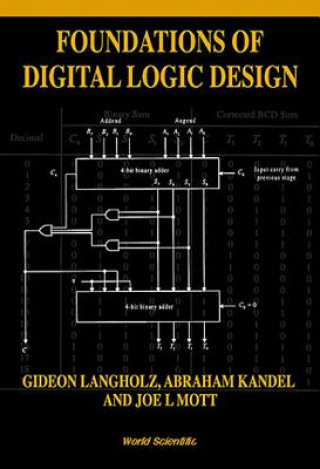 Könyv Foundations Of Digital Logic Design Abraham Kandel