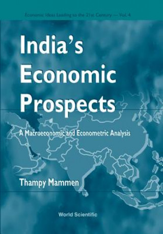 Kniha India's Economic Prospects - A Macroeconomic And Econometric Analysis Thampy Mammen