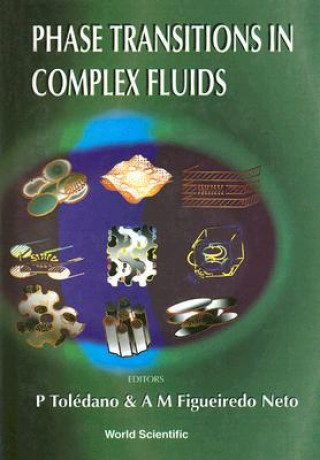 Kniha Phase Transitions In Complex Fluids 