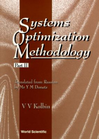 Libro Systems Optimization Methodology: Part Ii Viacheslav V. Kolbin