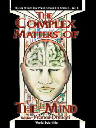 Könyv Complex Matters Of The Mind, The Franco F. Orsucci