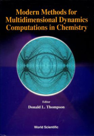 Kniha Modern Methods For Multidimensional Dynamics Computations In Chemistry THOMPSON DONALD L