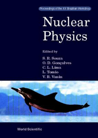 Carte Nuclear Physics - Proceedings Of Xx Brazilian Meeting 