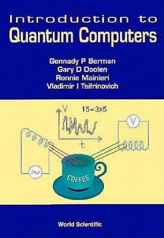 Βιβλίο Introduction To Quantum Computers Gennady P. Berman