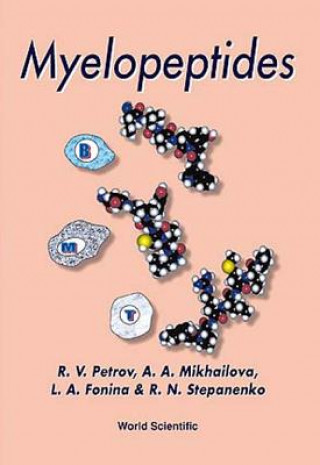 Kniha Myelopeptides R.V. Petrov
