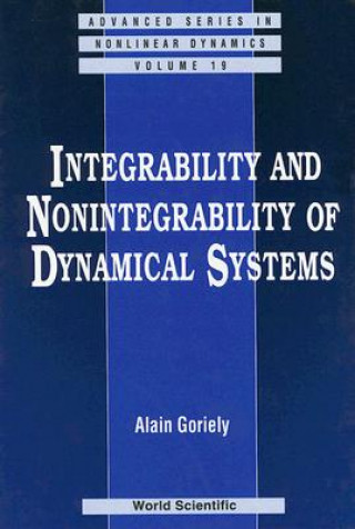 Carte Integrability And Nonintegrability Of Dynamical Systems Alain Goriely