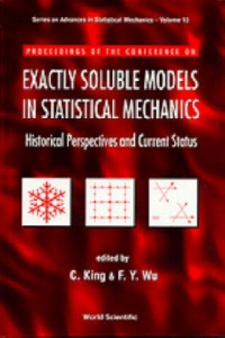 Kniha Exactly Soluble Models in Statistical Mechanics Christopher King