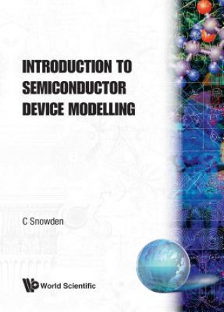 Knjiga Introduction To Semiconductor Device Modelling E. Snowden