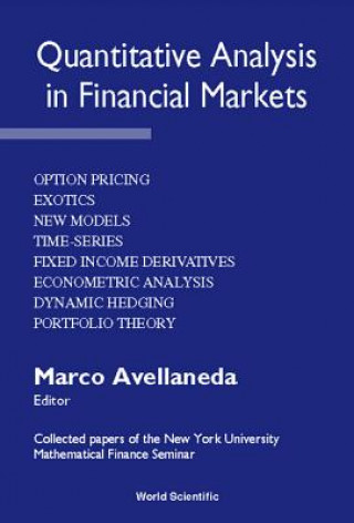 Βιβλίο Quantitative Analysis In Financial Markets: Collected Papers Of The New York University Mathematical Finance Seminar MARCO AVELLANEDA